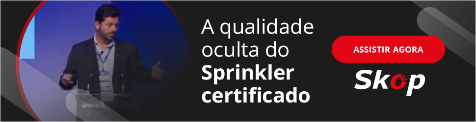 Palestra: A qualidade oculta do Sprinkler certificado